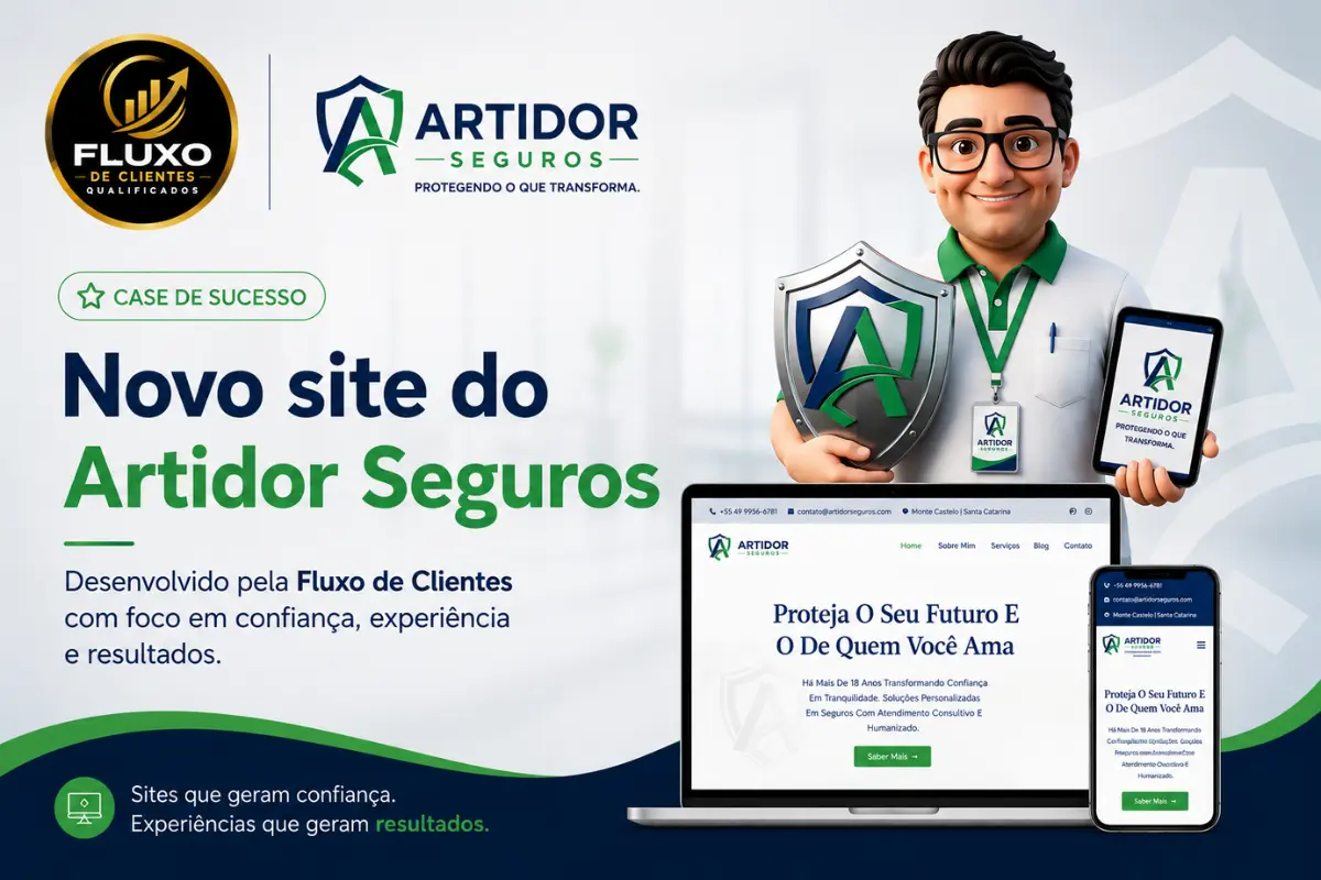 Site profissional para corretor de seguros - Case de sucesso Artidor Seguros criado pela Fluxo de Clientes